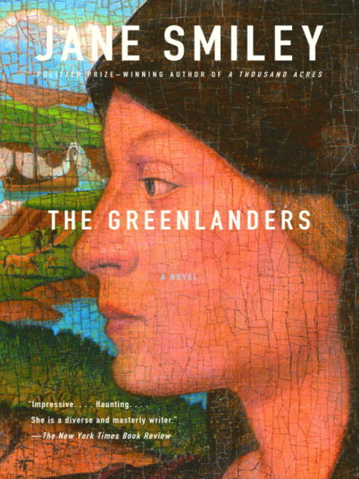 Title details for The Greenlanders by Jane Smiley - Available